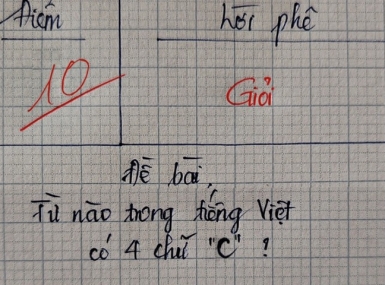 Từ nào trong tiếng Việt có đến bốn chữ 'C'?